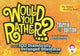 Book cover of: Would You Rather...?: Trippin' Edition. By: Justin Heimberg