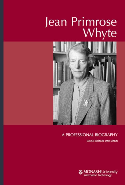 Book cover of: Jean Primrose Whyte. By: Coralie Jenkin