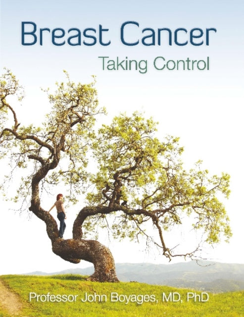 Book cover of: Breast Cancer. By: John Boyages
