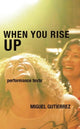 Book cover of: When You Rise Up