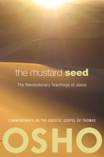 Book cover of: Mustard Seed. By: Osho