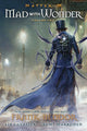 Book cover of: Hatter M: Mad With Wonder