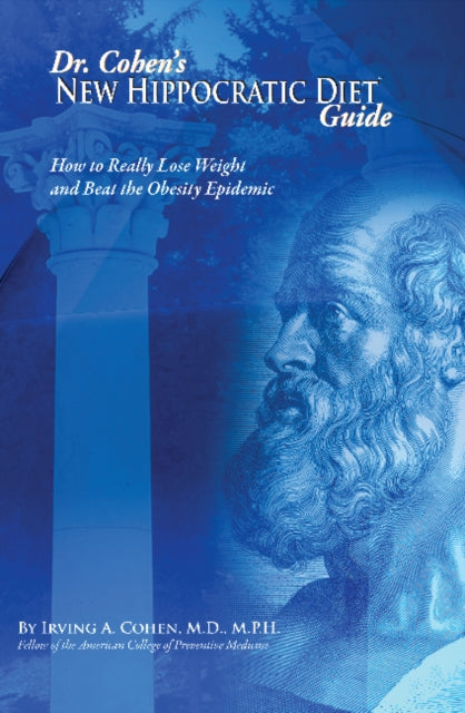 Book cover of: Dr Cohen's New Hippocratic Diet Guide. By: Irving A. Cohen