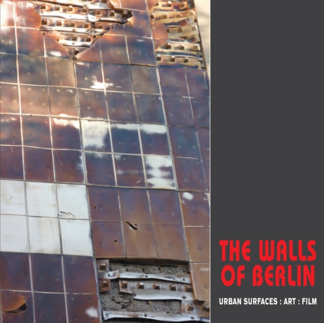 Book cover of: Walls of Berlin
