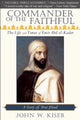 Book cover of: Commander of the Faithful. By: John W. Kiser