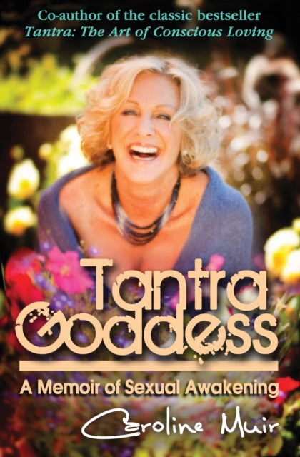 Book cover of: Tantra Goddess. By: Caroline Muir