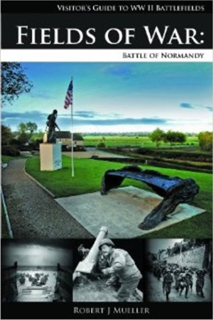 Book cover of: Fields of War. By: Robert J. Mueller