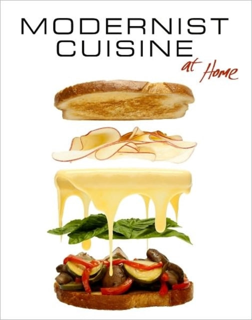 Book cover of: Modernist Cuisine at Home