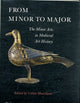 Book cover of: From Minor to Major. By: C. Hourihane