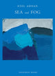 Book cover of: Sea and Fog. By: Etel Adnan