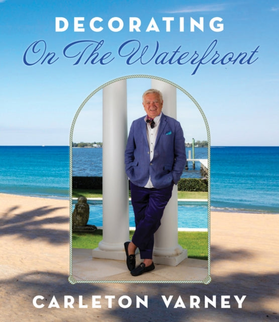 Book cover of: Decorating on the Waterfront. By: Carleton Varney