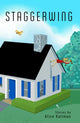 Book cover of: Staggerwing. By: Alice Kaltman