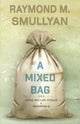 Book cover of: Mixed Bag. By: Raymond M. Smullyan