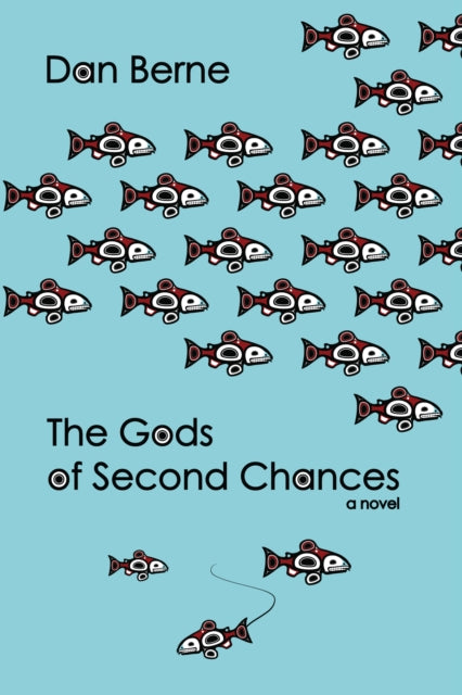 Book cover of: Gods of Second Chances. By: Dan Berne