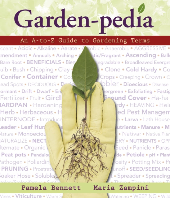 Book cover of: Garden-Pedia. By: Bennett, Pamela, Zampini, Maria