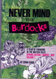 Book cover of: Never Mind the Burdocks, a Year of Foraging in the British Isles