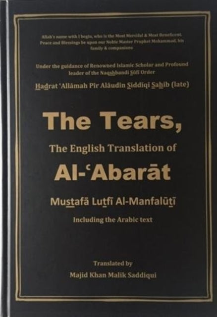 The Tears: The English Translation of Al-Abarat (including the Arabic text – Hardback)