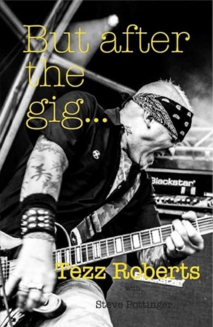 Book cover of: But after the gig...