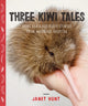 Book cover of: Three Kiwi Tales. By: Janet Hunt
