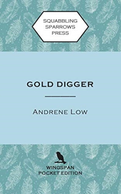 Book cover of: Gold Digger