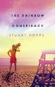 Book cover of: Rainbow Conspiracy. By: Stuart Hopps