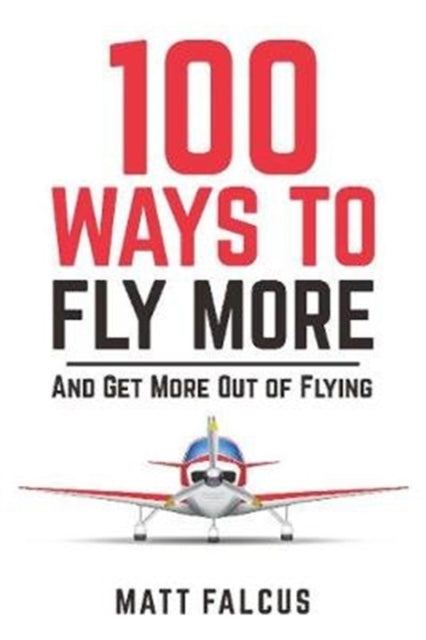 Book cover of: 100 Ways to Fly More