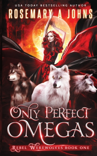 Book cover of: Only Perfect Omegas