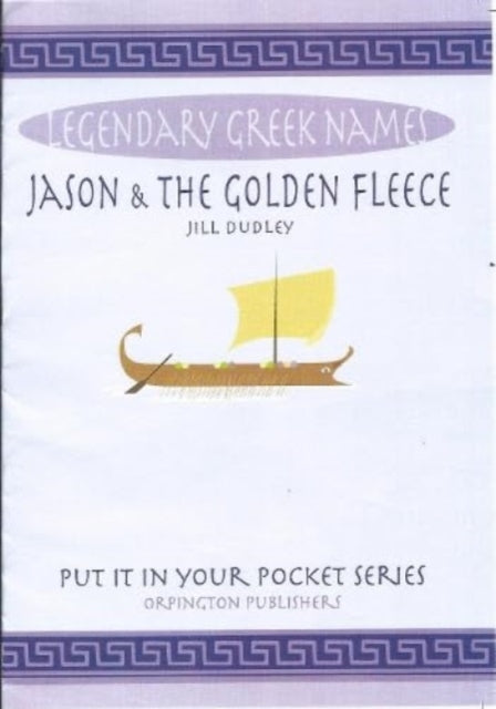 Book cover of: Jason & the Golden Fleece
