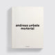 Book cover of: Andreas Uebele: Material. By: Andreas Uebele