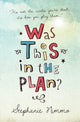 Book cover of: Was This in the Plan?. By: Stephanie Nimmo