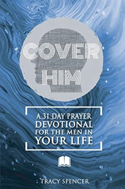 Book cover of: Cover Him