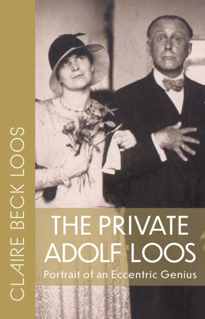 Book cover of: Private Adolf Loos. By: Claire Beck Loos
