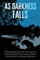 Book cover of: As Darkness Falls. By: Jay Long