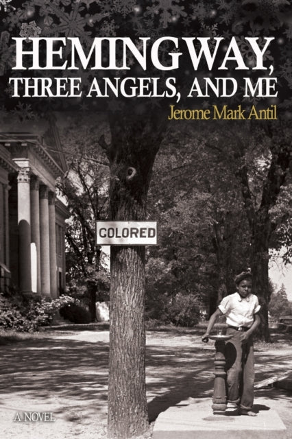 Book cover of: Hemingway, Three Angels, and Me
