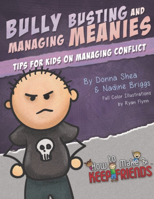 Book cover of: Bully Busting & Managing Meanies