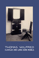 Book cover of: Thomas Wilfred: Clavilux and Lumia Home Models