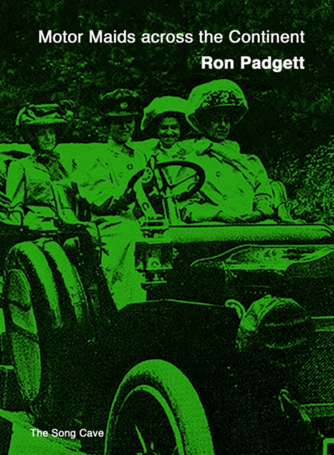Book cover of: Motor Maids Across America. By: Ron Padgett