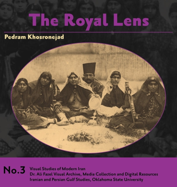 Book cover of: Royal Lens. By: Pedram Khosronejad