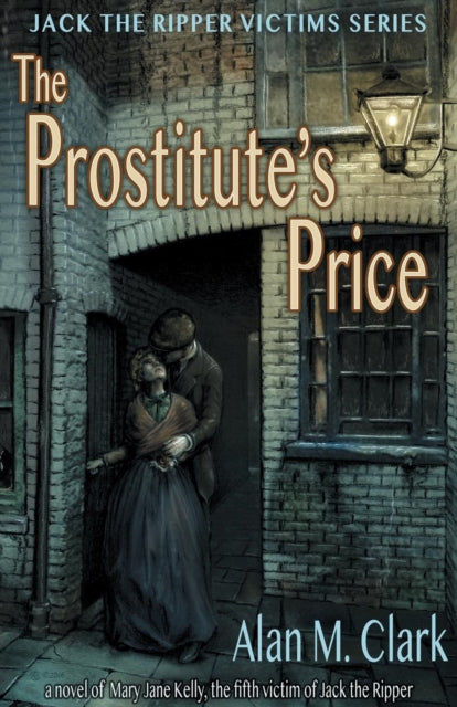 Book cover of: Prostitute's Price. By: Alan  M. Clark