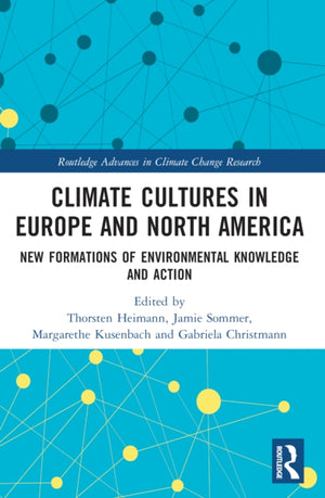 Climate Cultures in Europe and North America