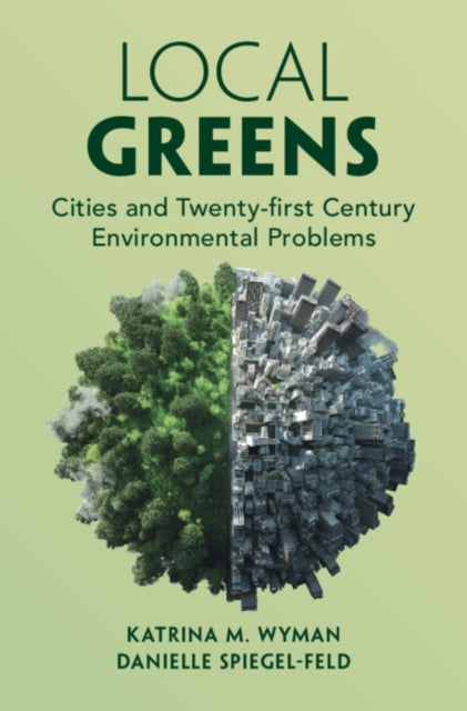 Book cover of: Local Greens. By: Katrina M. Wyman