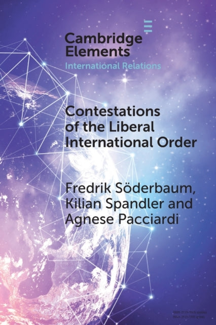 Book cover of: Contestations of the Liberal International Order. By: Fredrik Söderbaum