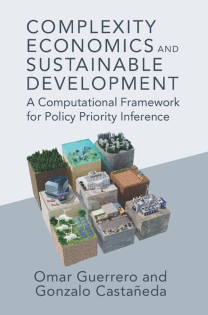 Book cover of: Complexity Economics and Sustainable Development. By: Omar Guerrero