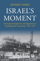 Book cover of: Israel's Moment. By: Jeffrey Herf