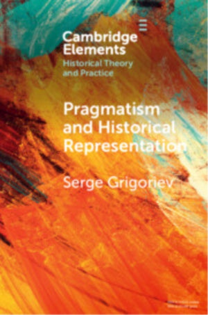 Pragmatism and Historical Representation