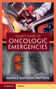 Book cover of: Pocket Guide to Oncologic Emergencies. By: Monica Kathleen Wattana