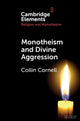 Book cover of: Monotheism and Divine Aggression