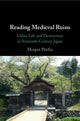 Book cover of: Reading Medieval Ruins. By: Morgan Pitelka
