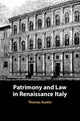 Book cover of: Patrimony and Law in Renaissance Italy