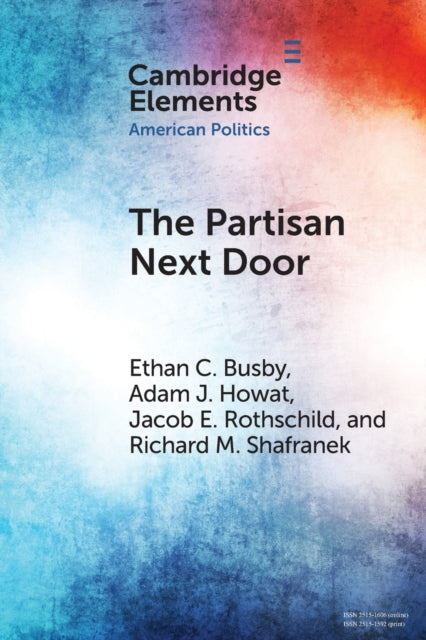 Book cover of: Partisan Next Door. By: Ethan C. Busby